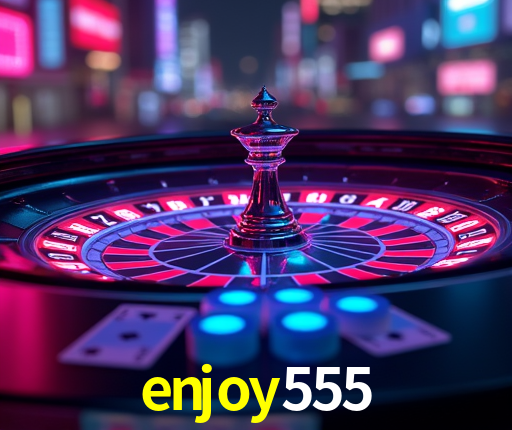 Benefícios da Conta enjoy555